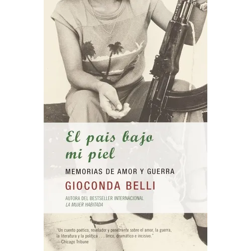 El País Bajo Mi Piel / The Country Under My Skin - Paperback