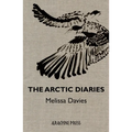 The Arctic Diaries - Paperback
