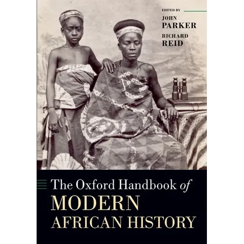 The Oxford Handbook of Modern African History - Paperback