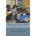 Understanding Children's Hidden Disabilities in the Classroom - Paperback