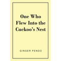 One Who Flew Into The Cuckoo's Nest - Paperback