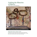 Linking the Histories of Slavery: North America and Its Borderlands - Paperback