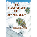 The Landscape of My Memory - Paperback