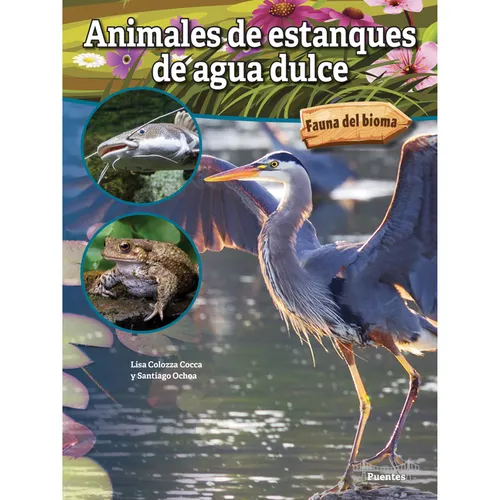 Animales de Estanques de Agua Dulce: Freshwater Pond Animals - Paperback
