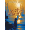 Set a Course for Freedom: A Novel of the Revolutionary War - Paperback