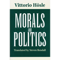 Morals and Politics - Hardcover