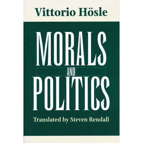Morals and Politics - Hardcover
