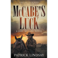 McCabe's Luck: A Classic Historical Western Series - Paperback
