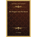 The Dragon And The Raven - Hardcover