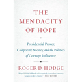 The Mendacity of Hope - Paperback