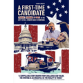 A First-time Candidate: Tragedy, Courage, and Hope in the 2019-20 U.S. Senate Race in Montana - Paperback