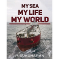 My Sea My Life My World - Paperback