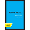 Herman Melville: A Biography - Paperback