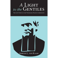 A Light to the Gentiles - Paperback