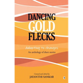 Dancing Gold Flecks - Paperback