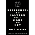 References To Salvador Dali Make Me Hot - Paperback