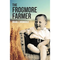 The Frogmore Farmer - Paperback