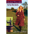 Sandra's Wine Life: Find Your Wine Identity - Hardcover
