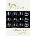 Word for Word: A Writer's Life - Hardcover