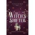 The Witch's Shifter: A Cozy Witch Romance - Paperback