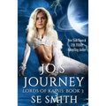 Jo's Journey: Lords of Kassis Book 3: Lords of Kassis Book 3 - Paperback