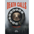 Death Calls: A Coroner's Memoir - Paperback