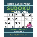 Extra Large Print Sudoku for Seniors: 100 Easy Puzzles Book with Solutions Volume 1 Perfect for Beginners & Elderly 50pt Font - Paperback