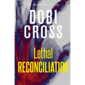 Lethal Reconciliation: A gripping medical thriller - Paperback