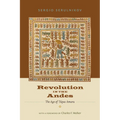 Revolution in the Andes: The Age of Túpac Amaru - Paperback