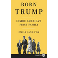 Born Trump: Inside America's First Family - Paperback