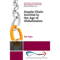 Supply-Chain Survival in the Age of Globalization - Paperback