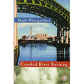 Crooked River Burning - Paperback