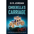 Cinderella's Carriage: A Highlands and Islands Detective Thriller - Paperback