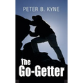 The Go-Getter: A Story that Tells You How to Be One - Hardcover