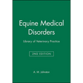 Equine Medical Disorders: Library of Veterinary Practice - Paperback