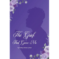 The Grief That Grew Me - Paperback