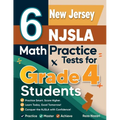 6 New Jersey NJSLA Grade 4 Math Practice Tests: A Complete Guide to Building Math Mastery and Excelling on the New Jersey NJSLA Test - Paperback