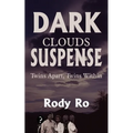 Dark Clouds Suspense - Paperback