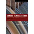 Values in Translation: Human Rights and the Culture of the World Bank - Paperback