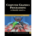 Computer Graphics Programming in OpenGL with C++ - Hardcover