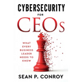 Cybersecurity for CEOs: What every business leader needs to know - Paperback