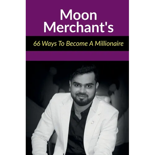 66 Ways To Become A Millionaire - Paperback