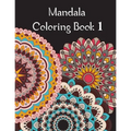Mandala Coloring Book 1: Mandala Coloring Book for adults. 70 pages . 8.5 x 11, Soft Cover, Matte Finish - Paperback
