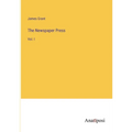 The Newspaper Press: Vol. I - Paperback