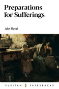 Preparations for Suffering - Paperback
