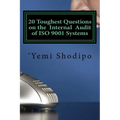 20 Toughest Questions on the Internal Audit of ISO 9001 Systems: ...and their very practical answers - Paperback