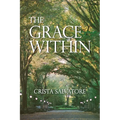 The Grace Within - Paperback