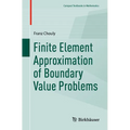 Finite Element Approximation of Boundary Value Problems - Paperback