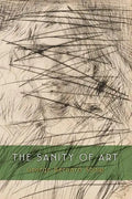 The Sanity of Art - Paperback