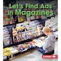 Let's Find Ads in Magazines - Library Binding